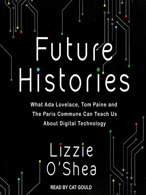 Title details for Future Histories by Lizzie O'Shea - Available